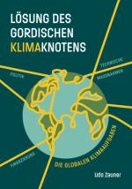 Cover LÖSUNG DES GORDISCHEN KLIMAKNOTENS