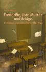 Cover Frederike, ihre Mutter und Bridge