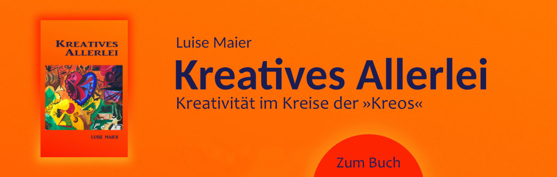 Buchvorstellung Luise Maier: Kreatives Allerlei  