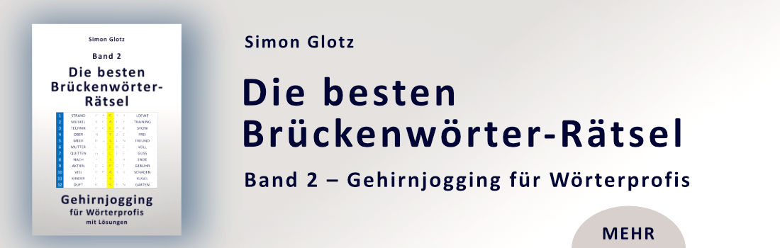 Link zum Buch: Simon Glotz, Die besten Brückenwörter-Rätsel Buchvorstellung Simon Glotz: Die besten Brückenwörter-Rätsel
