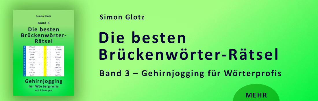 Link zum Buch: Simon Glotz, Die besten Brückenwörter-Rätsel Buchvorstellung Simon Glotz: Die besten Brückenwörter-Rätsel
